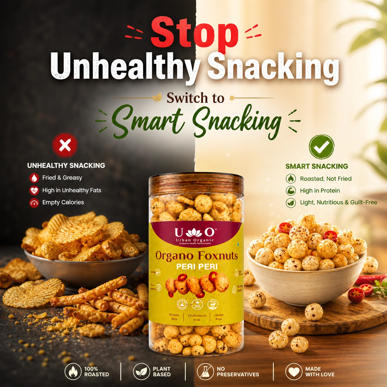 Comparison showing Urban Organic Peri Peri Foxnuts as a smart, roasted alternative to unhealthy fried snacks